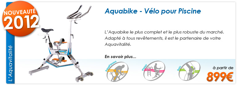 Aquabike - Le vélo pour piscine