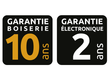 Garantie boiserie 10 ans et électronique 2 ans