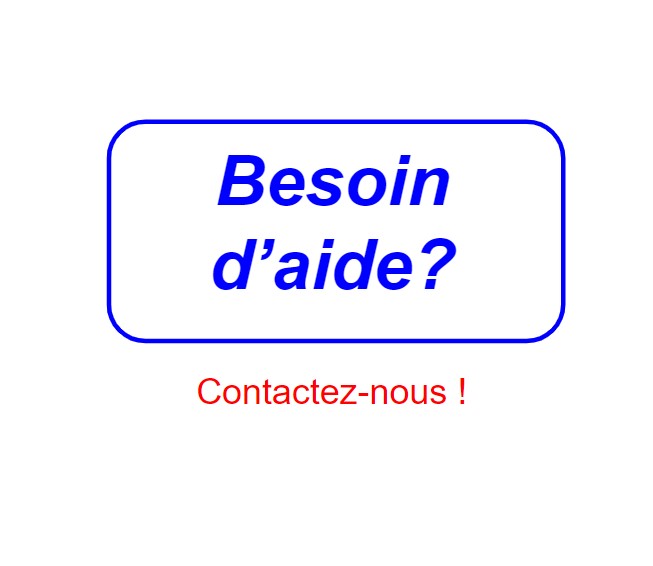 Auriez vous besoin d aide ?!