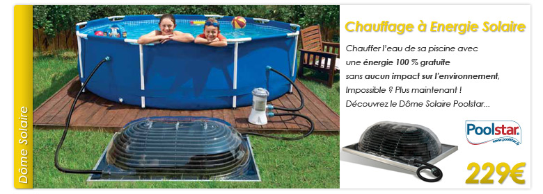Dome Solaire Piscine